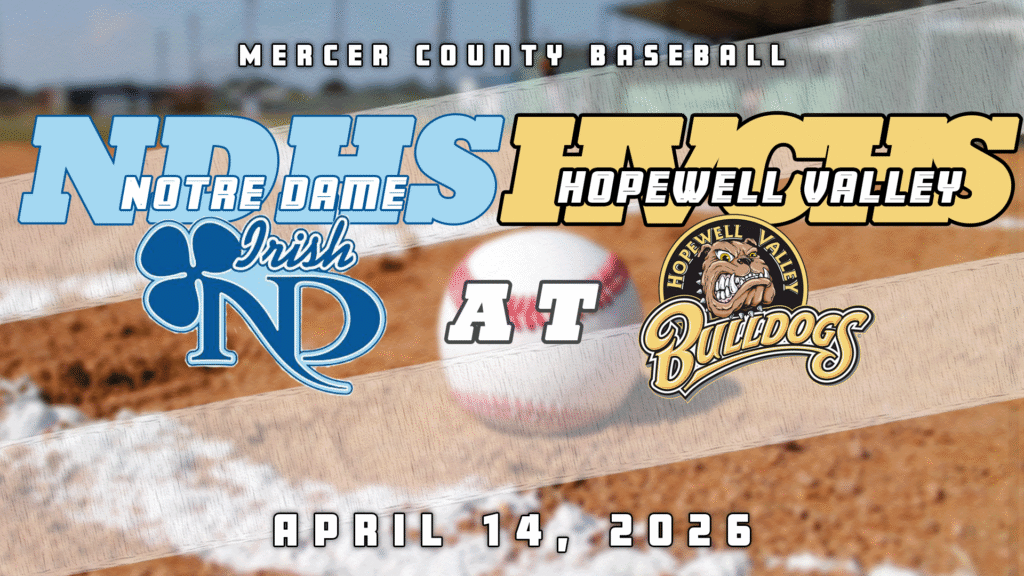 Notre Dame vs. Hopewell Valley 4.14.26